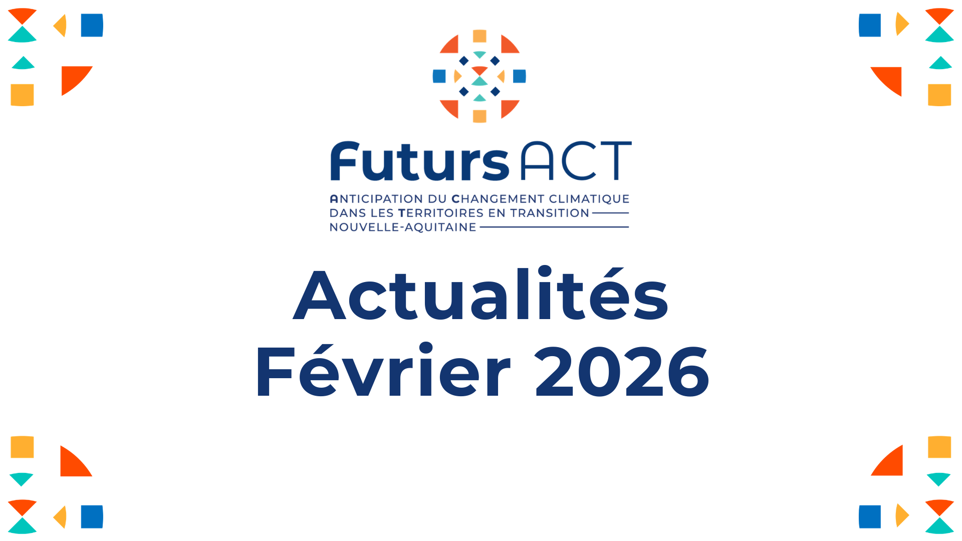 Actualités Février 2026