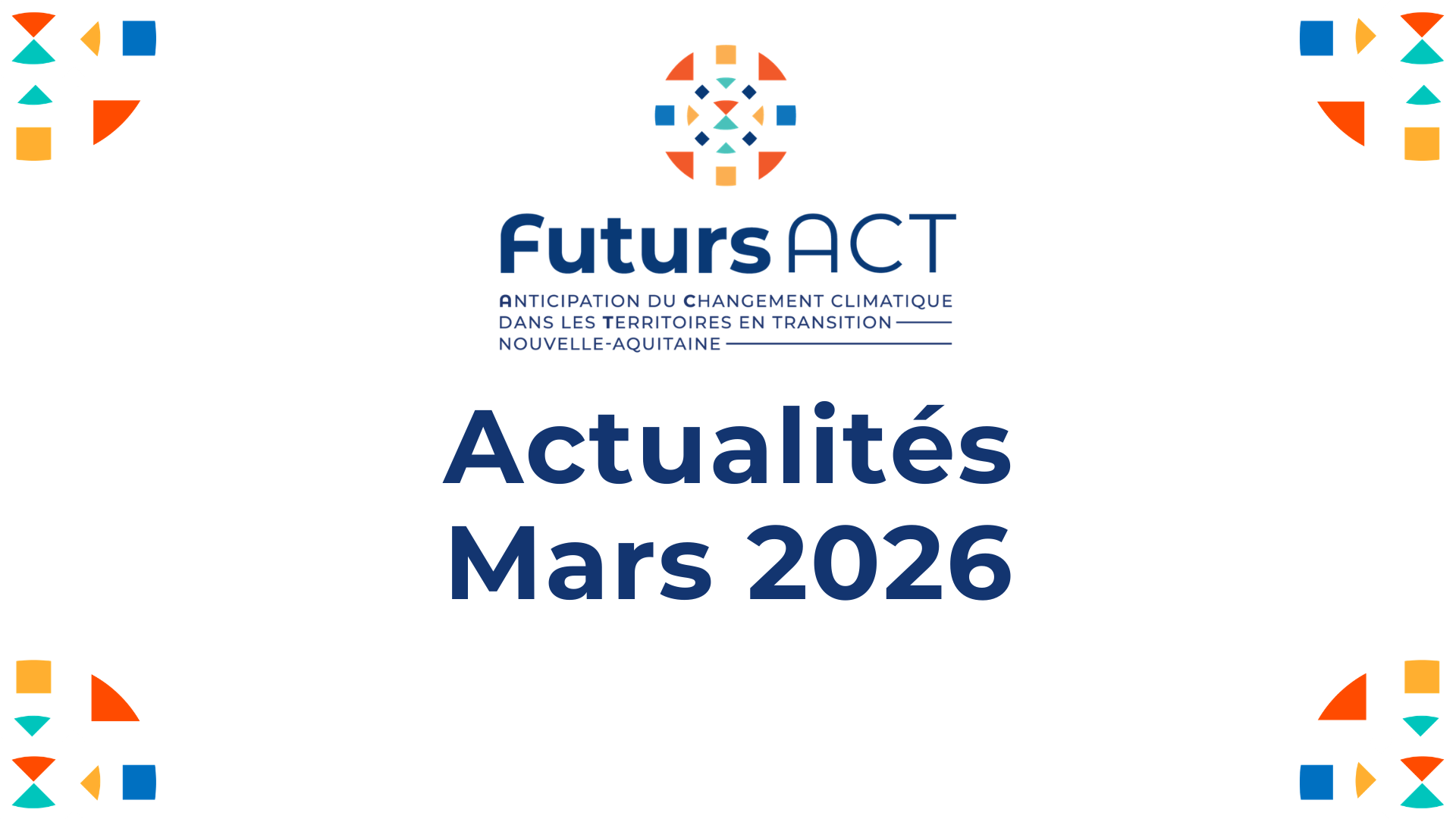 Actualités Mars 2026